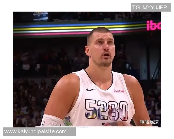 约基奇孤掌难鸣卡约状态回暖为球队未来注入希望
